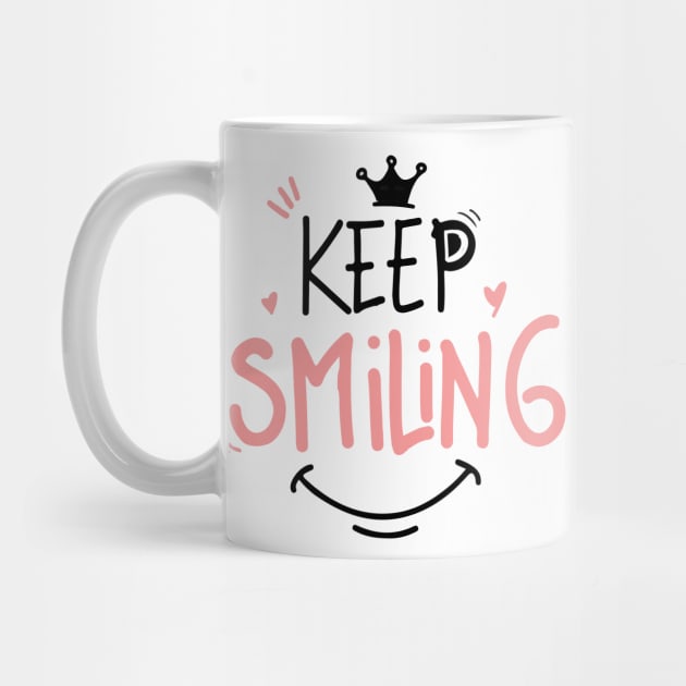 keep smiling - smile Gift for smiley friends by NaniMc